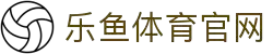 LEYU乐鱼官网首页 - 综合体育娱乐平台  权威通道
